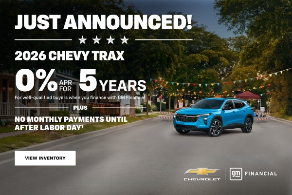 2026 Chevy Trax. 0% APR for 5 years for well-qualified buyers when you finance with GM Financial ...